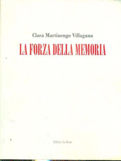 La forza della memoria - Clara M. Villagana - copertina
