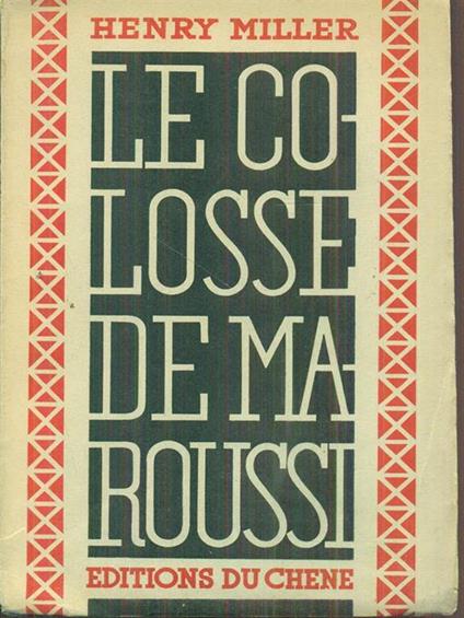 Le colosse de maroussi - Henry Miller - copertina