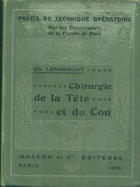 Chirurgie de la tete et du cou - Charles Lenormant - copertina