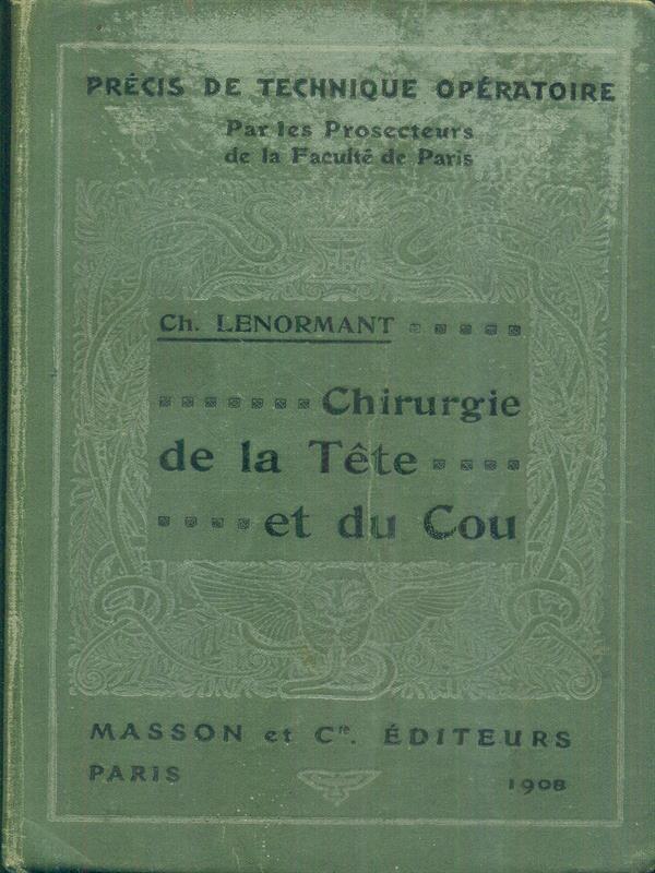 Chirurgie de la tete et du cou