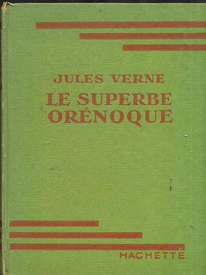 Le superbe orenoque - Jules Verne - copertina