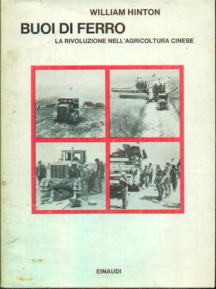 Buoi di ferro - William Hinton - copertina