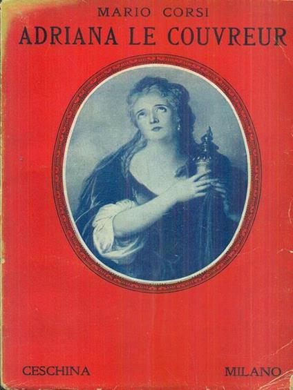 Adriana Lecouvreur - Mario Corsi - copertina