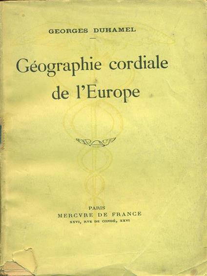 Geographie cordiale de l'Europe - Georges Duhamel - copertina
