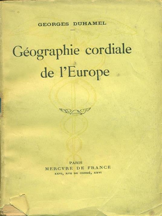 Geographie cordiale de l'Europe - Georges Duhamel - copertina