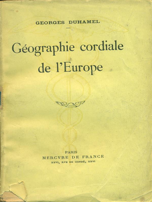 Geographie cordiale de l'Europe