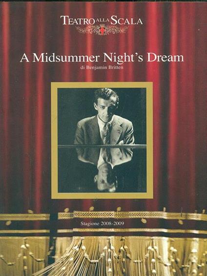 A Midsummer Night's Dream. Stagione 2008/2009 - Benjamin Britten - copertina