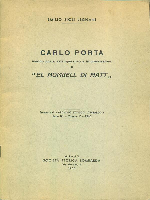 Carlo Porta inedito poeta estemporaneo e improvvisatore e El Mombell Di Matt - estratto