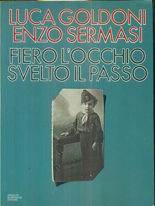Fiero l'occhio svelto il passo - Carlo Goldoni - copertina
