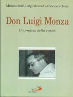 Don Luigi Monza (1898-1954). Un profeta della carità