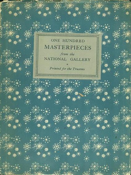 One hundred masterpieces from the National Gallery - copertina