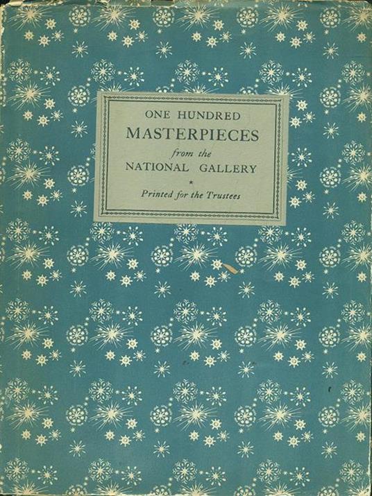 One hundred masterpieces from the National Gallery - copertina