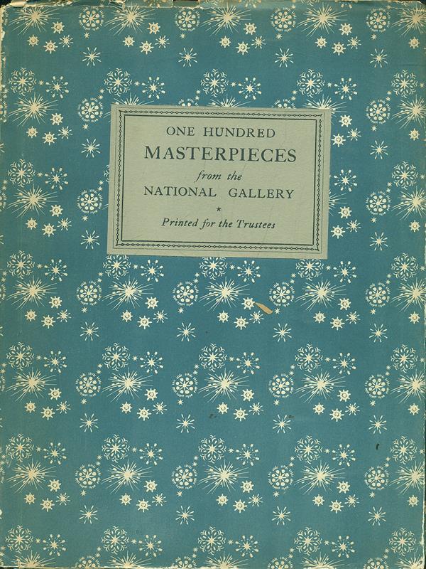 One hundred masterpieces from the National Gallery