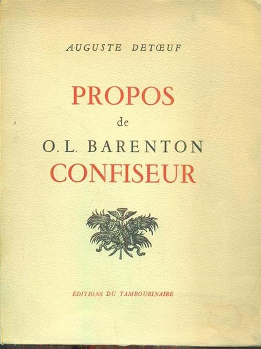Propos de O. L. Barenton Confiseur - Auguste Detoeuf - copertina