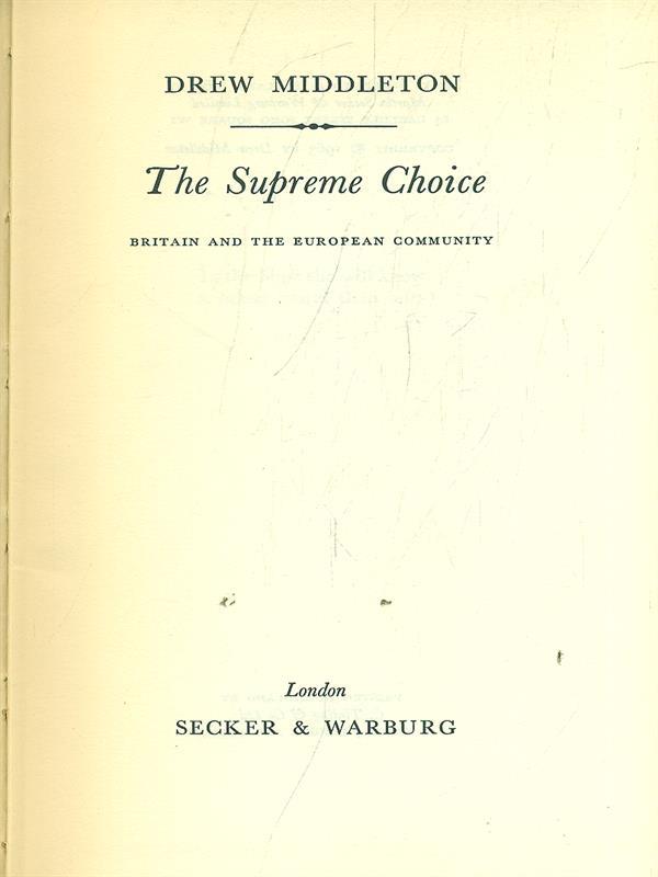 The Supreme Choice
