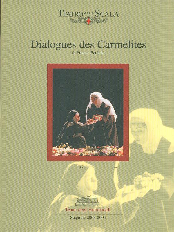 Dialogues des Carmelites / Stagione 2003-2004