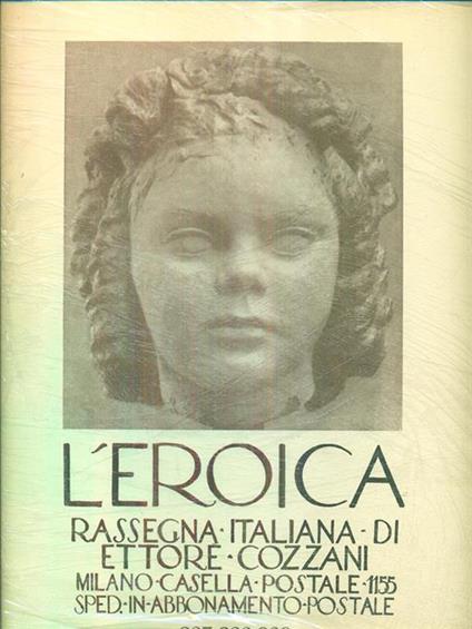 L' Eroica. Rassegna Italiana. anno XXXII. Quaderno 287-288-289 - Ettore Cozzani - copertina