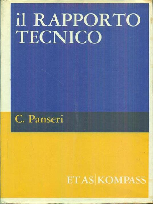 Il rapporto tecnico - Carlo Panseri - copertina
