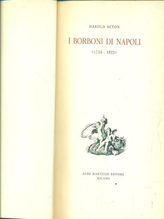 I Borboni di Napoli - Harold Acton - copertina