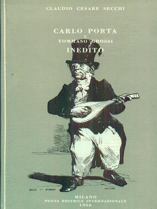Carlo Porta e Tommaso Grossi Inedito - C. C. Secchi - copertina