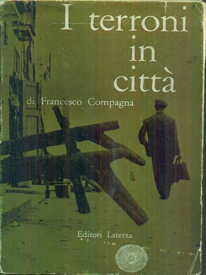 I Terroni in città - Francesco Compagna - copertina