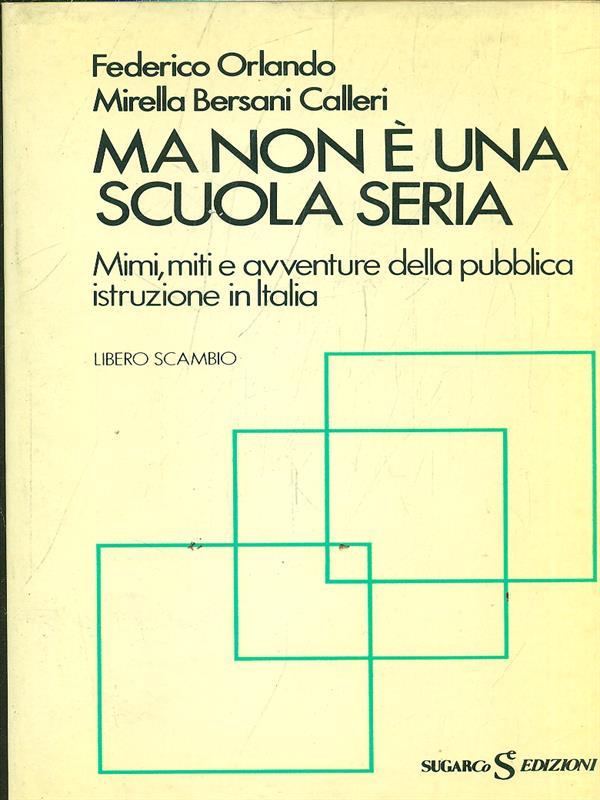 Ma non é una scuola seria