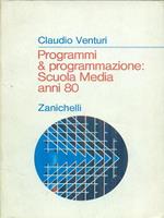Programmi & programmazione: scuola media anni '80
