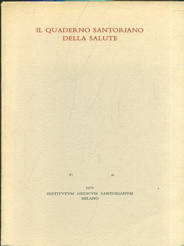 Il quaderno santoriano della salute