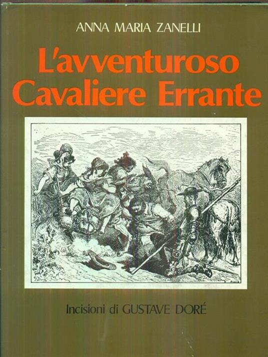 L' avventuroso cavaliere errante - Anna Maria Zanelli - copertina