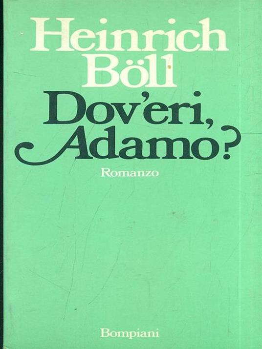 Dov'eri, Adamo? - Heinrich Böll - copertina