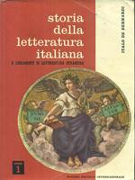 Storia della letteratura italiana e lineamenti di letteratura straniera. Vol. I
