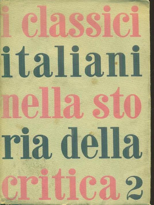 I classici italiani nella storia della critica vol. 2 - copertina