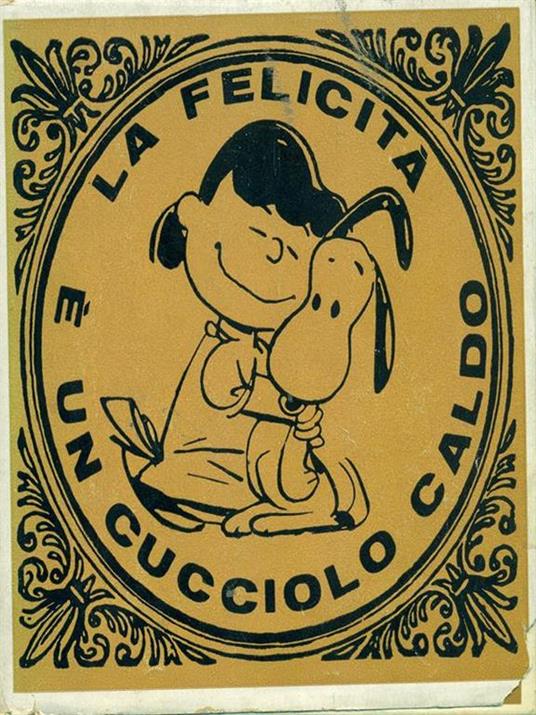 La felicità è un cucciolo caldo - Charles M. Schulz - copertina