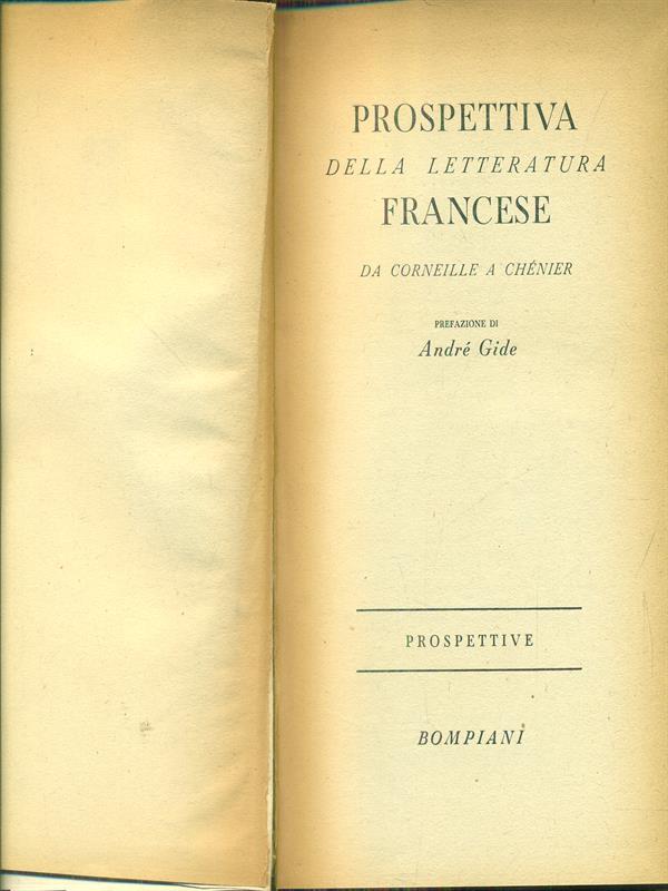 Prospettiva della letteratura francese da Corneillea Chenier