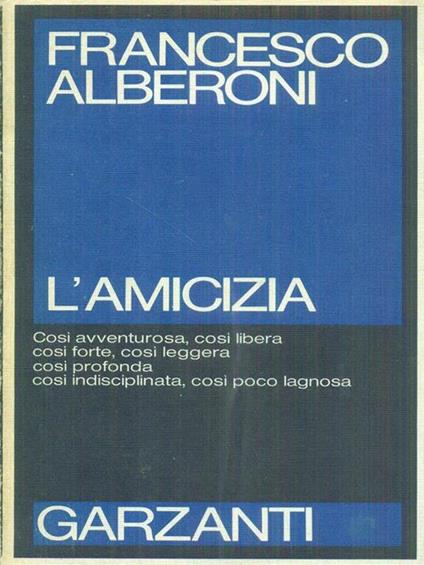 L' amicizia - Francesco Alberoni - copertina
