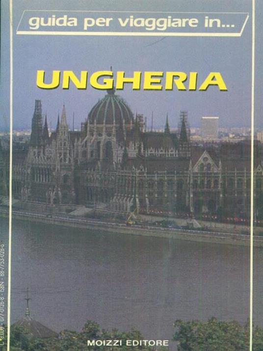 Guida per viaggiare in... Ungheria - copertina