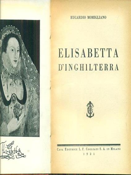 Elisabetta d'Inghilterra - Eucardio Momigliano - copertina