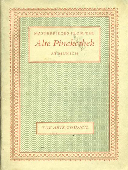 Masterpieces from the Alte Pinakothek atMunich - copertina