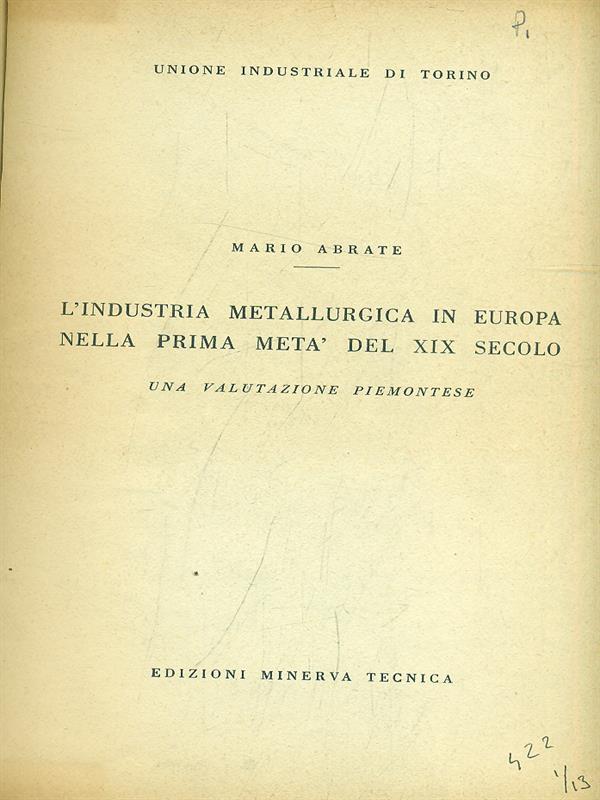 L' Industria Metallurgica in Europa metà XIX sec