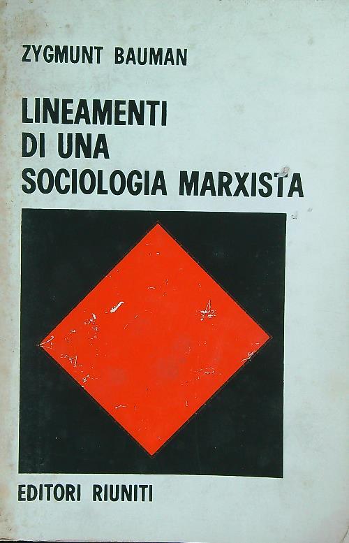Lineamenti di una sociologia marxista