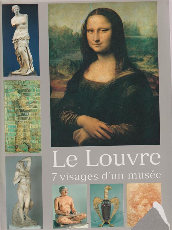 Le louvre 7 visages d'un musee