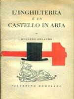 L' inghilterra é un castello in aria