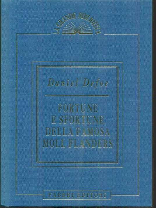 Fortune e sfortune della famosa mollflanders - Daniel Defoe - copertina