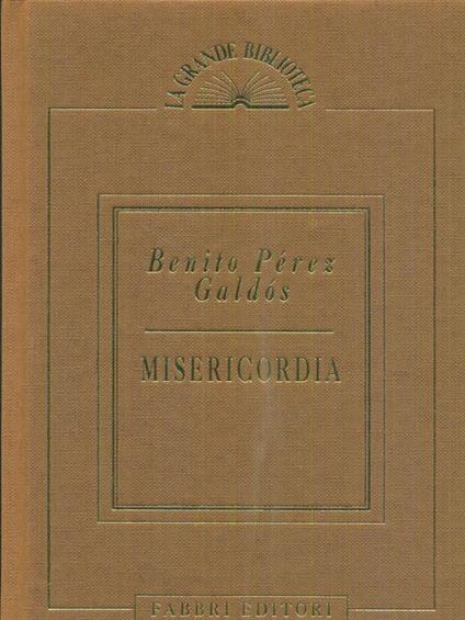 Misericordia - Benito Perez Galdos - copertina