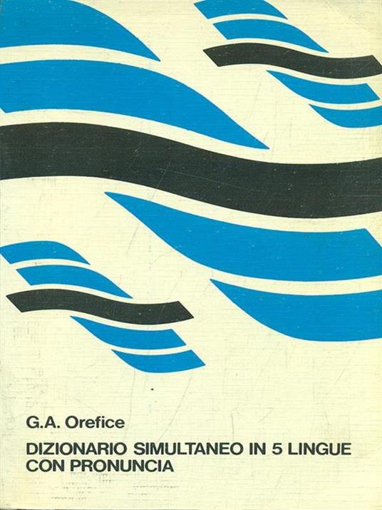 Dizionario simultaneo in 5 lingue con pronuncia - copertina