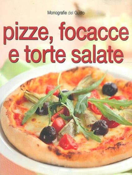 Pizze, focacce e torte salate - copertina
