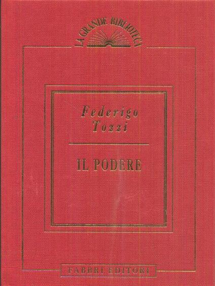Il podere - Federigo Tozzi - copertina