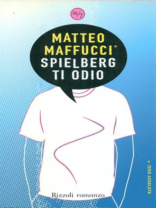 Spielberg ti odio - Matteo Maffucci - copertina