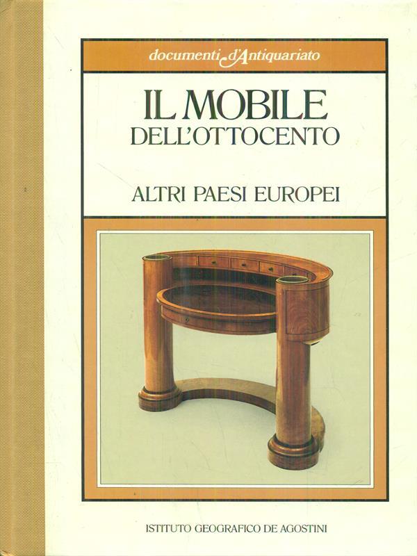 Il mobile dell'Ottocento. Altri paesi europei