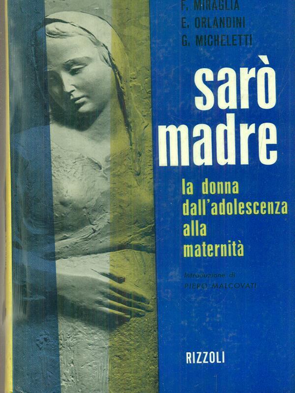 Sarò madre